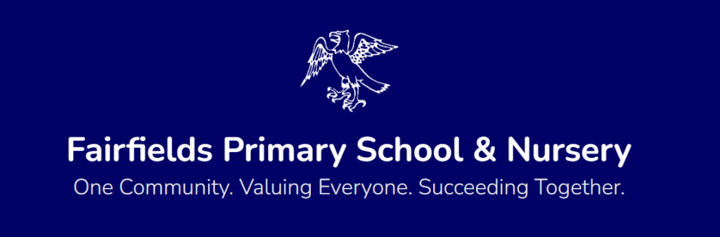 Fairfields Primary School & Nursery - Home